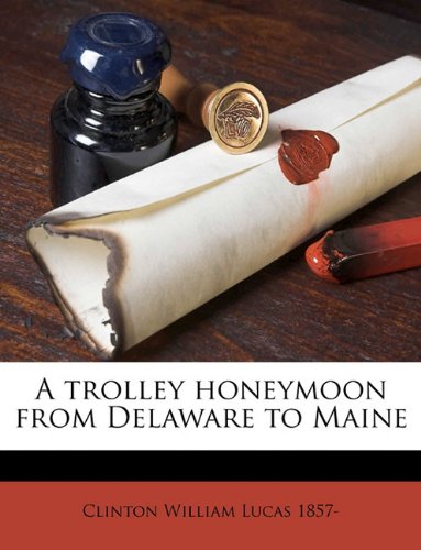 A Trolley Honeymoon